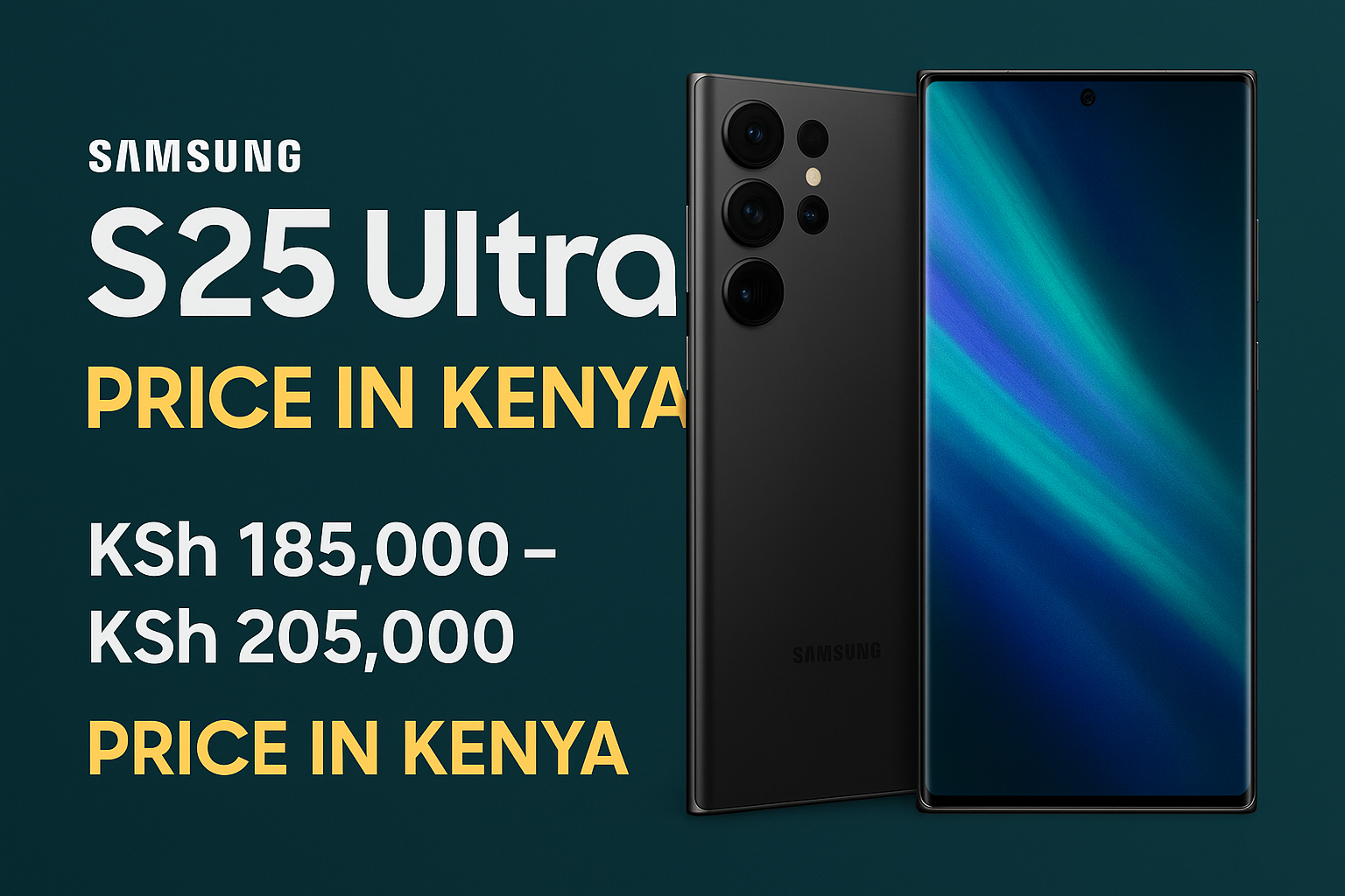 Samsung Galaxy S25 Ultra Price in Kenya – Best Deals