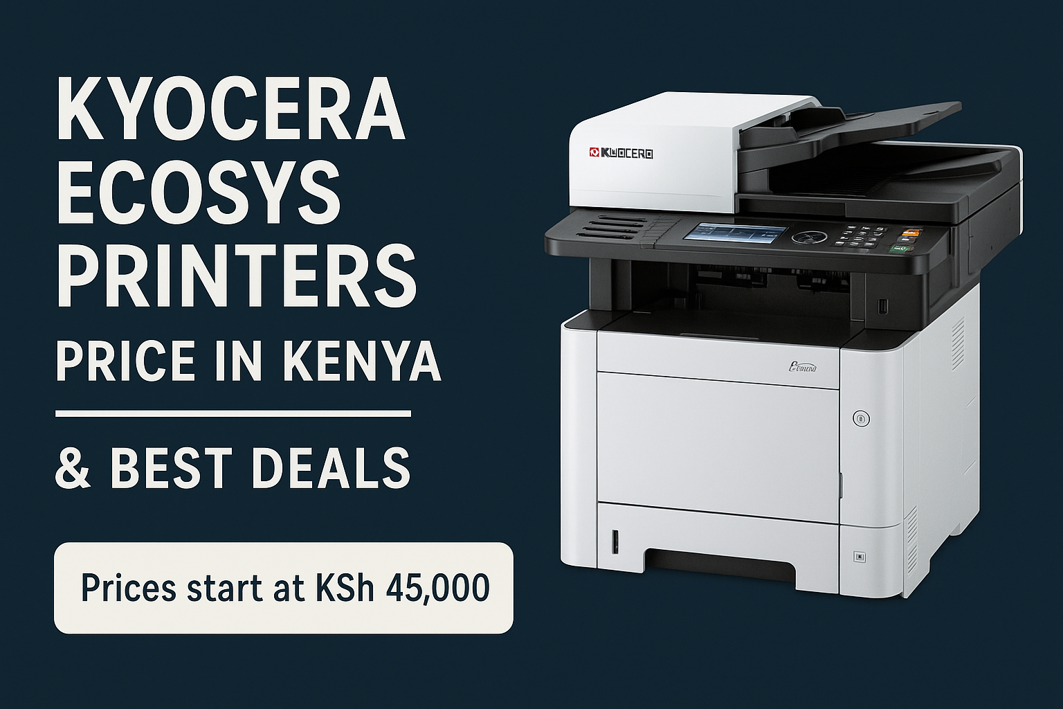 Kyocera Ecosys Printers Kenya – Prices & Best Deals