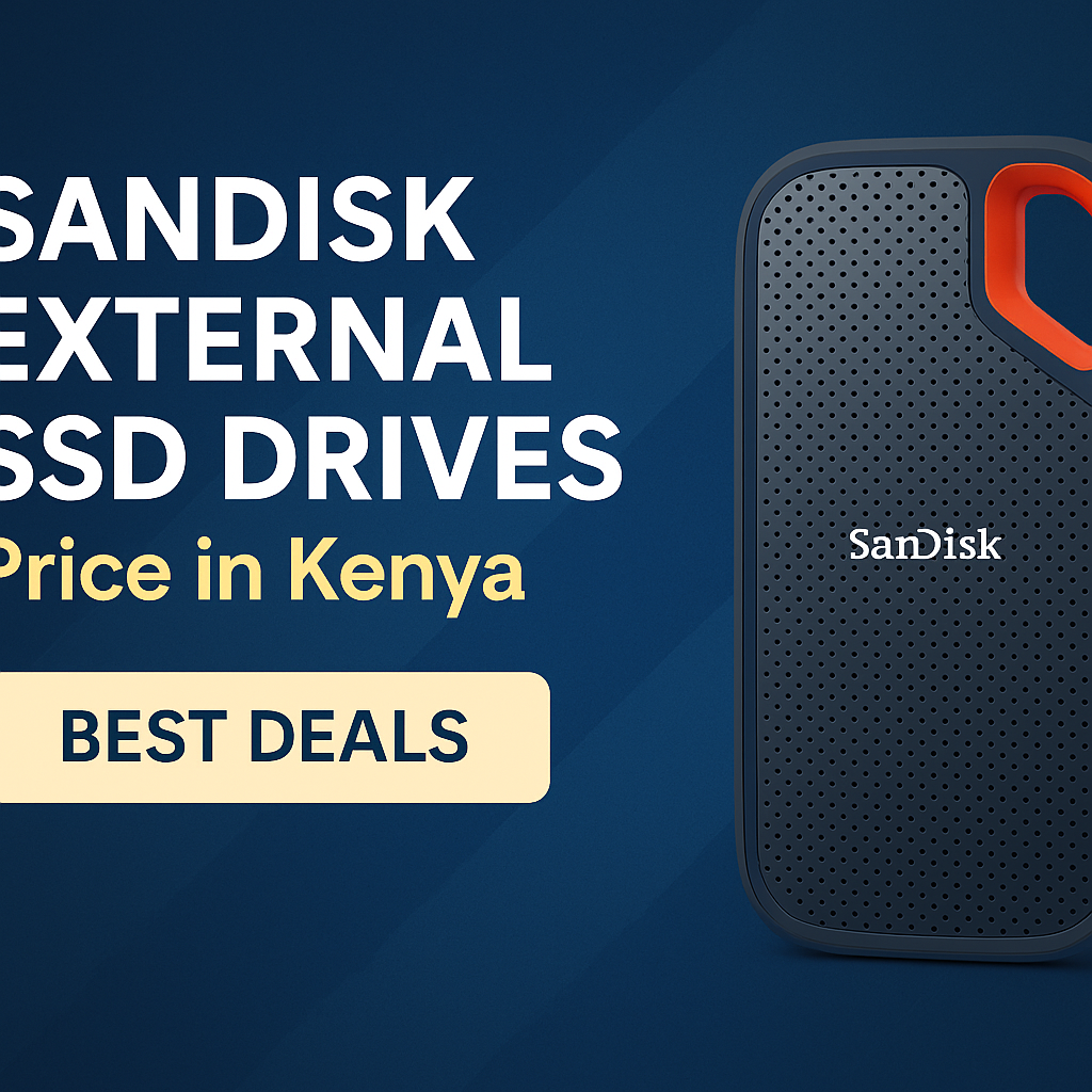 Sandisk External SSD Drives Price in Kenya – Best Deals