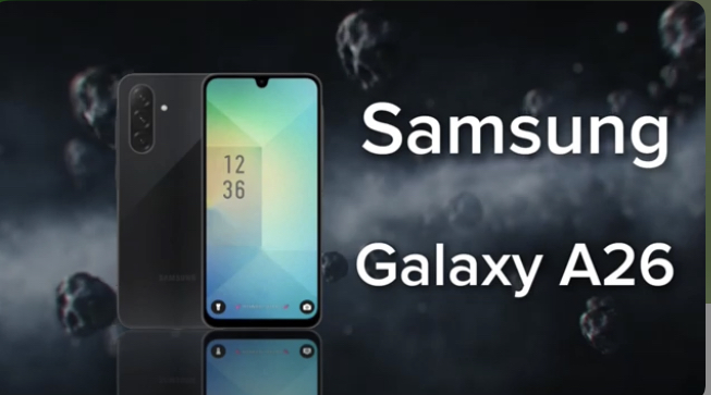 Samsung Galaxy A26 Series  Phones